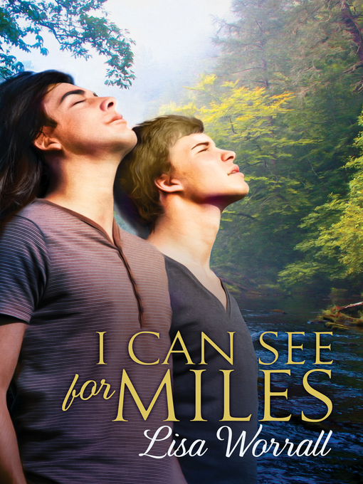 Title details for I Can See for Miles by Lisa Worrall - Available